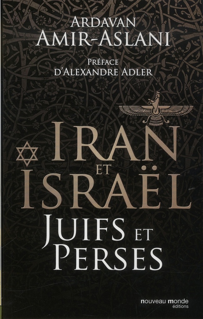[9782365833547] Iran et Israël Juifs et Perses