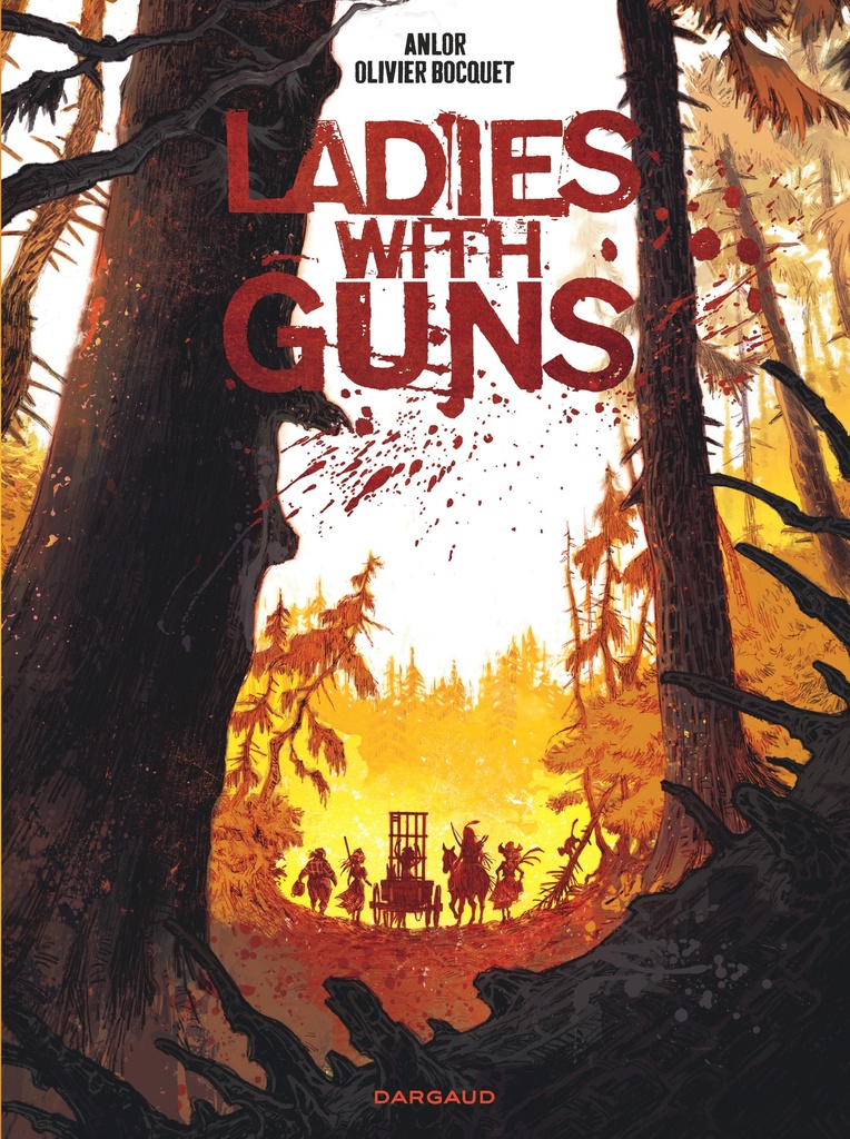 [9782205087338] Ladies with guns - Tome 1