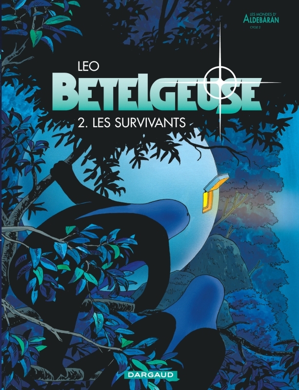 [9782205049879] Bételgeuse - Tome 2 - Les Survivants