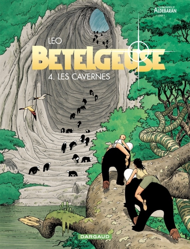 [9782205054750] Bételgeuse - Tome 4 - Les Cavernes