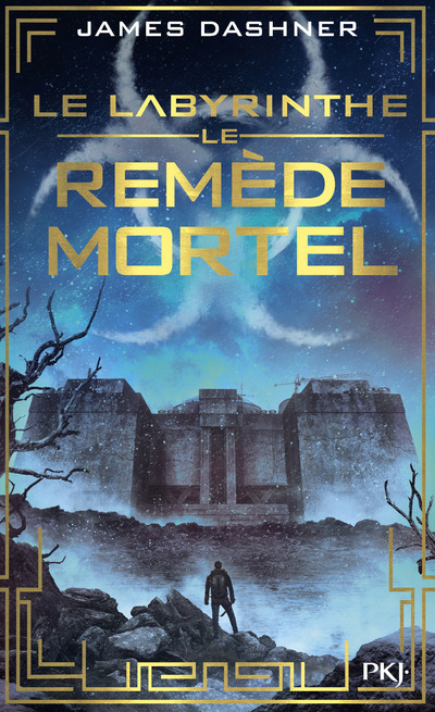 [9782266270878] L'épreuve - tome 3 Le Remède mortel