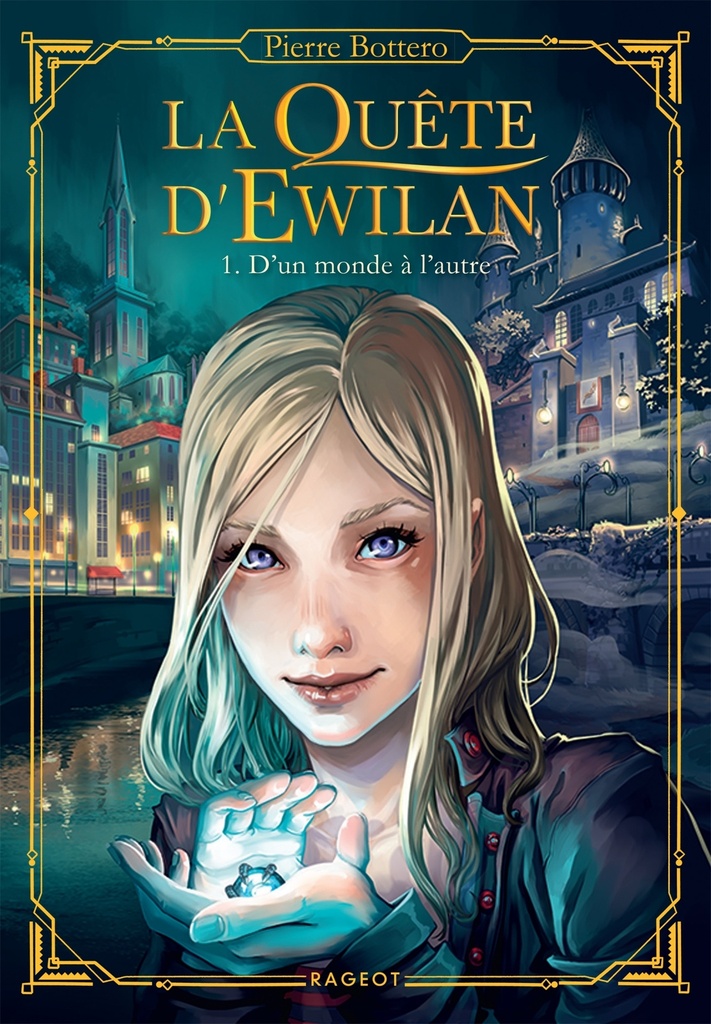 [9782700238938] La Quête d'Ewilan - Tome 1 : D'un monde à l'autre