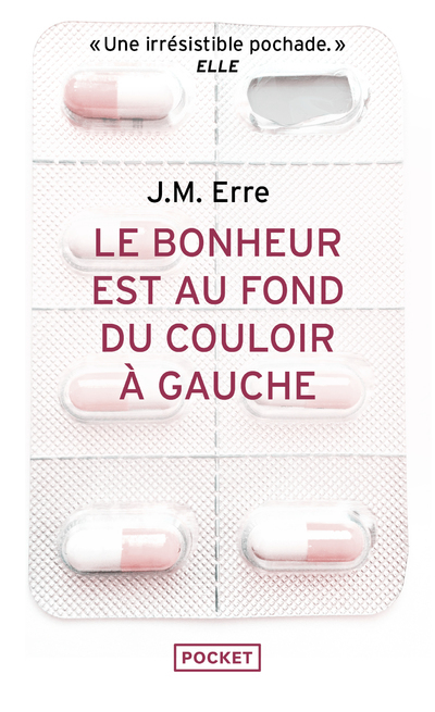 [9782266322140] Le bonheur est au fond du couloir à gauche