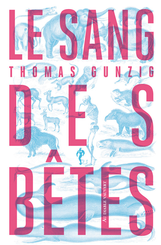 [9791030704525] Le sang des bêtes