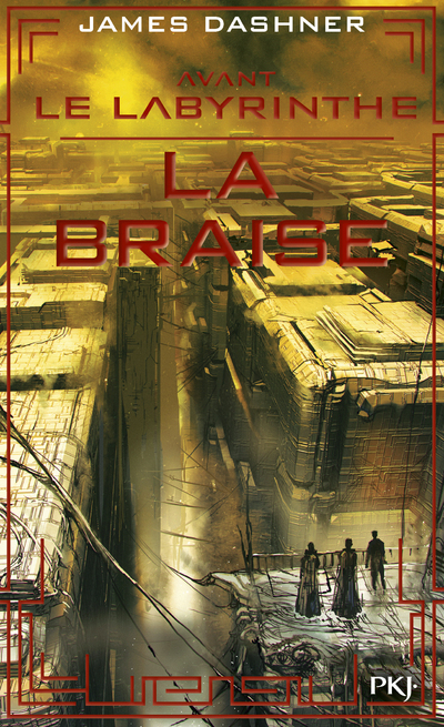 [9782266304832] Avant Le labyrinthe - tome 5 La braise
