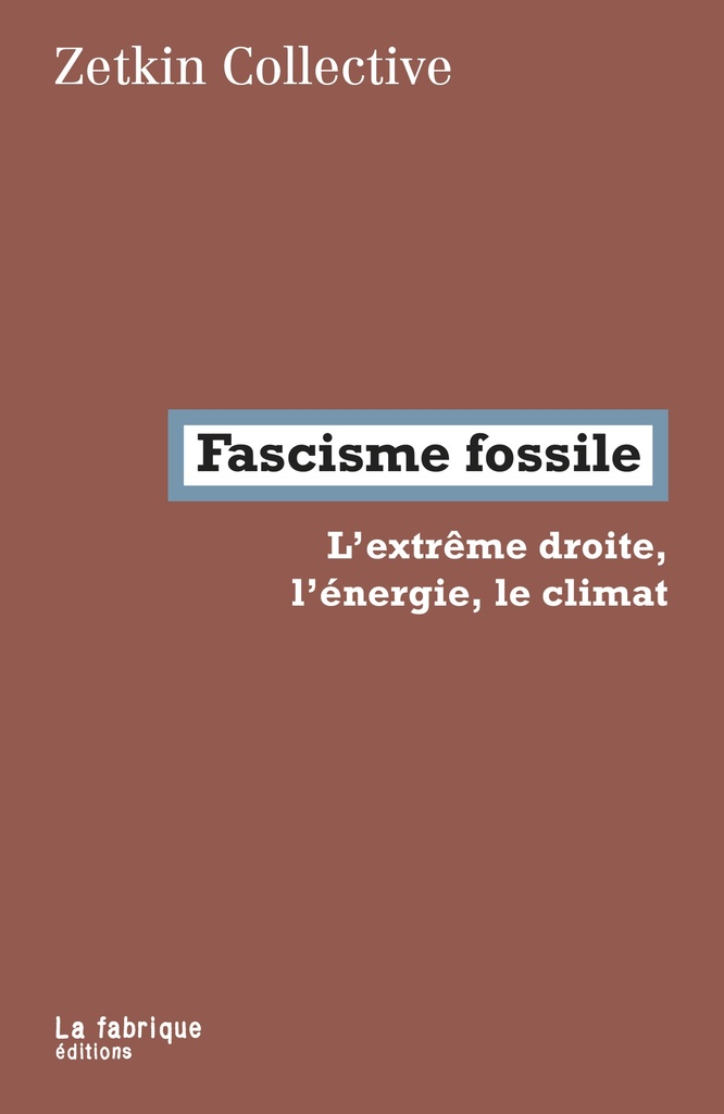 [9782358722063] Fascisme fossile