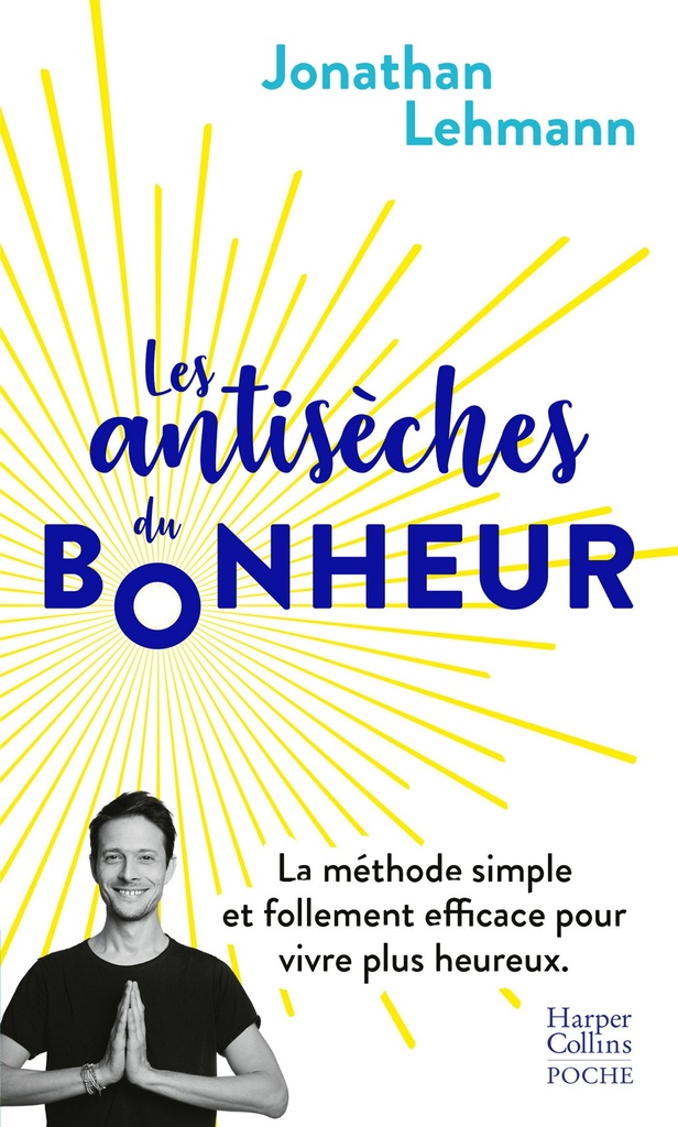 [9791033911371] Les antisèches du bonheur