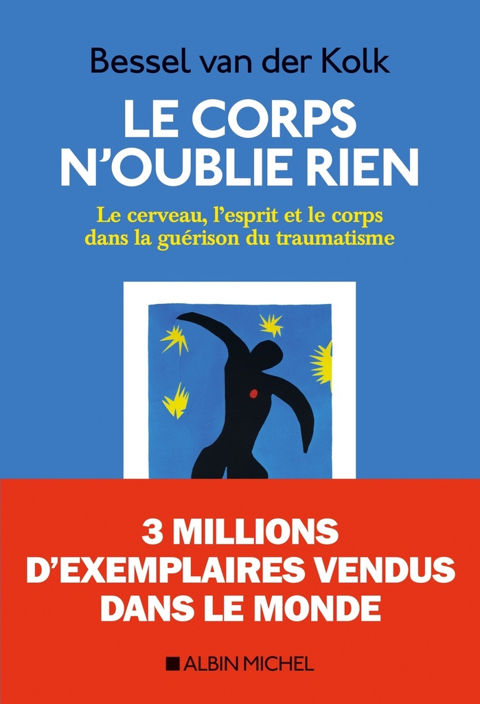 [9782226457486] Le Corps n'oublie rien