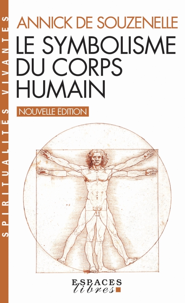 [9782226463401] Le Symbolisme du corps humain (Espaces Libres - Spiritualités Vivantes)
