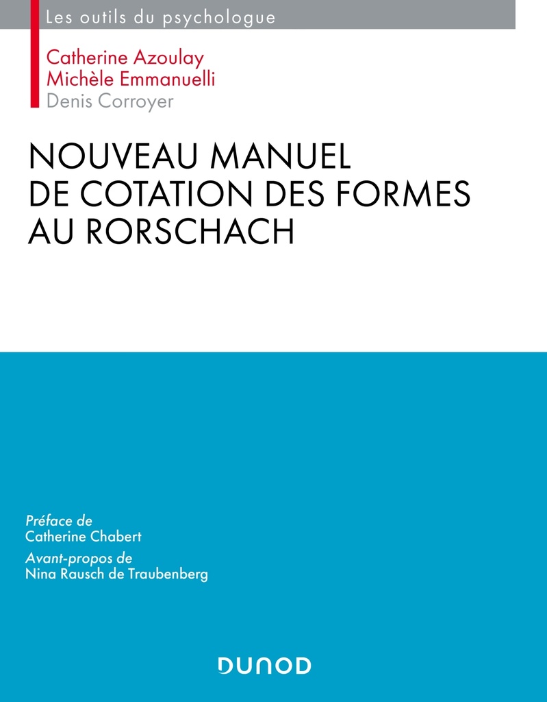 [9782100808182] Nouveau manuel de cotation des formes au Rorschach