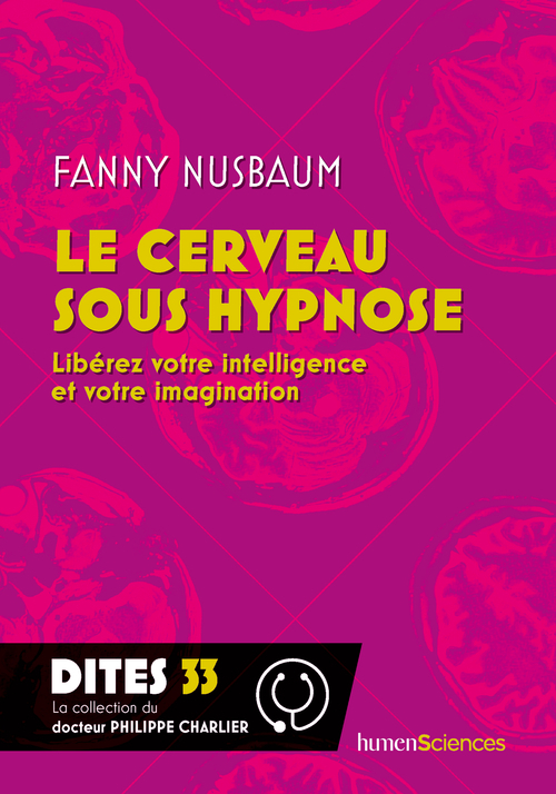 [9782379314179] Le cerveau sous hypnose
