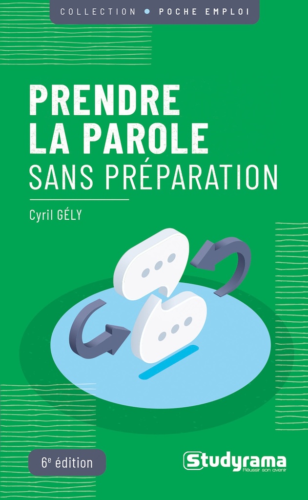 [9782759048755] Prendre la parole sans préparation