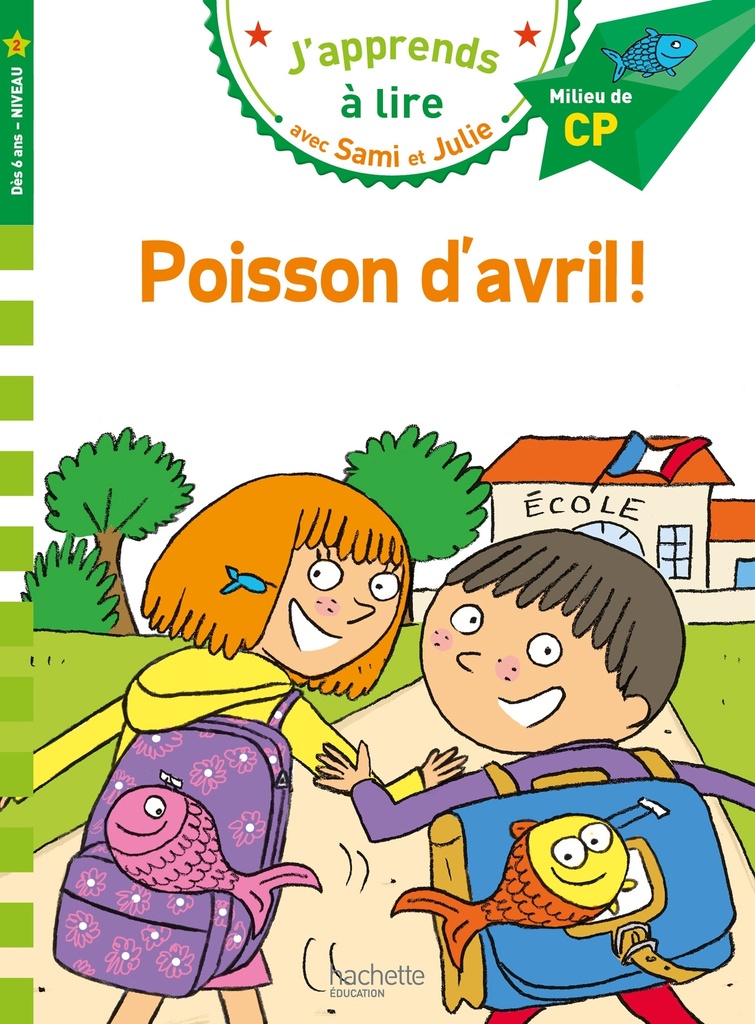 [9782017122920] Sami et Julie CP niveau 2 Poisson d'avril !