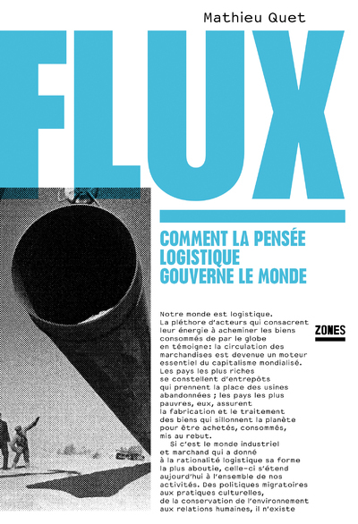 [9782355221774] Flux - Comment la pensée logistique gouverne le monde