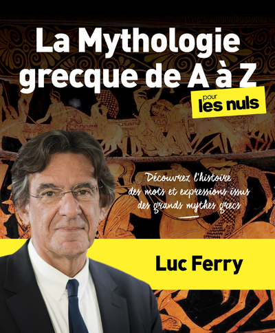 [9782754086486] La Mythologie grecque de A à Z pour les Nuls