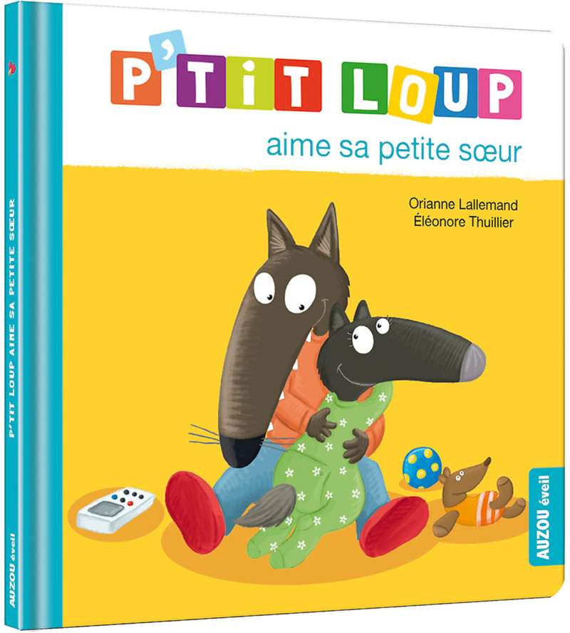 [9782733895412] P'tit Loup aime sa petite soeur