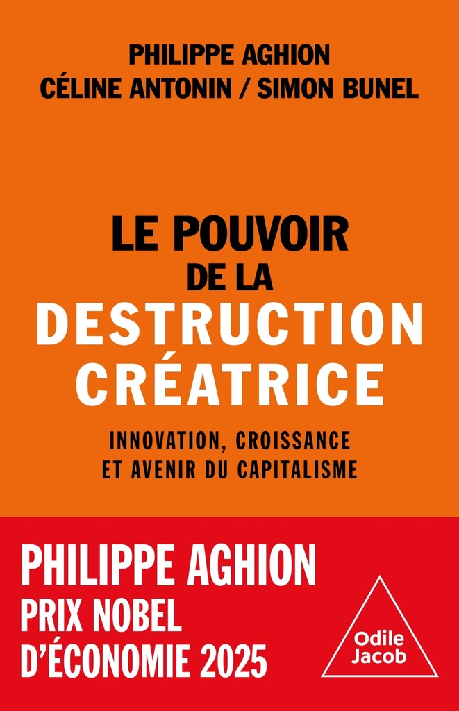 [9782738149466] Le Pouvoir de la destruction créatrice
