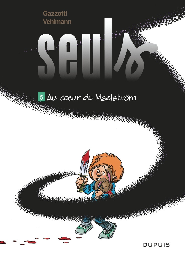 [9782800146935] Seuls - Tome 5 - Au coeur du Maelström