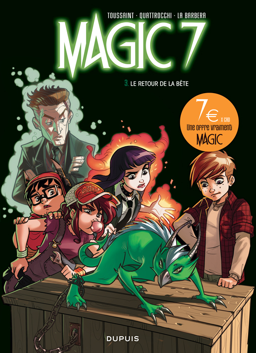[9791034760466] Magic 7 - Tome 3 - Le retour de la bête !