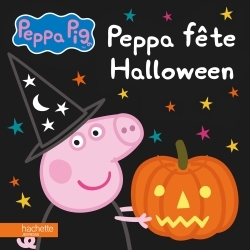[9782011801579] Peppa Pig - Peppa fête Halloween