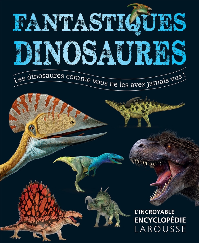 [9782035904805] Fantastiques dinosaures