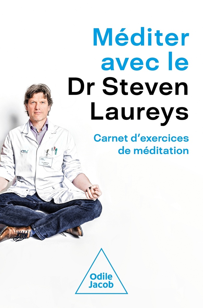 [9782738157713] Méditer avec le Dr Steven Laureys