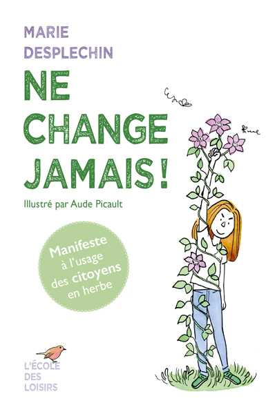 [9782211319386] Ne change jamais !