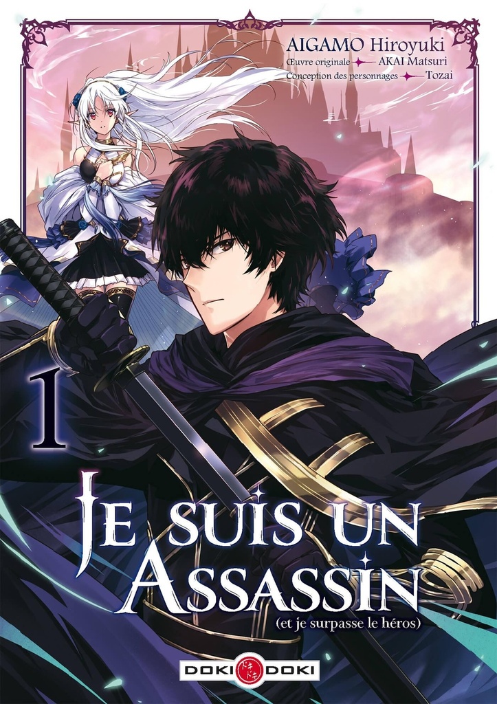 [9782818978429] Je suis un assassin (et je surpasse le héros) - vol. 01