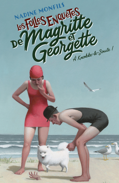 [9782221250211] Les Folles enquêtes de Magritte et Georgette - A Knokke-le-Zoute !