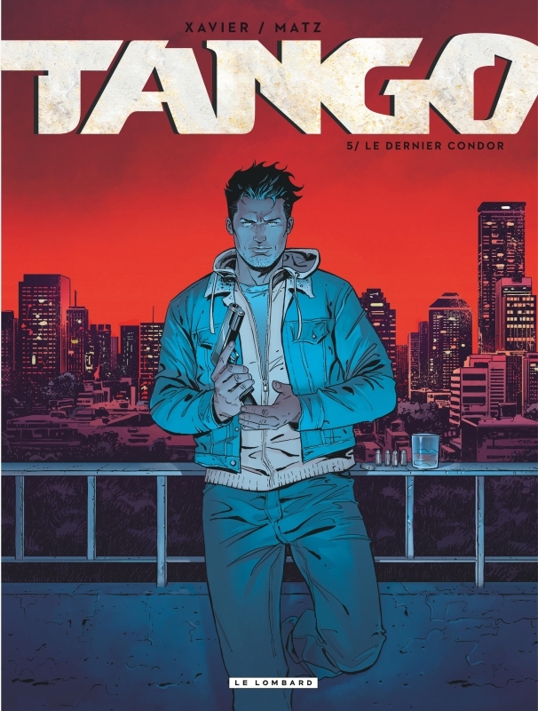 [9782803676859] Tango - Tome 5 - Le dernier Condor