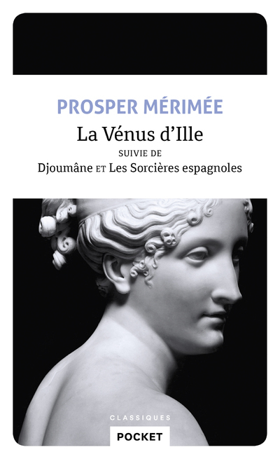 [9782266289252] La Vénus d'Ille suivie de Djoumâne et Les sorcières espagnoles