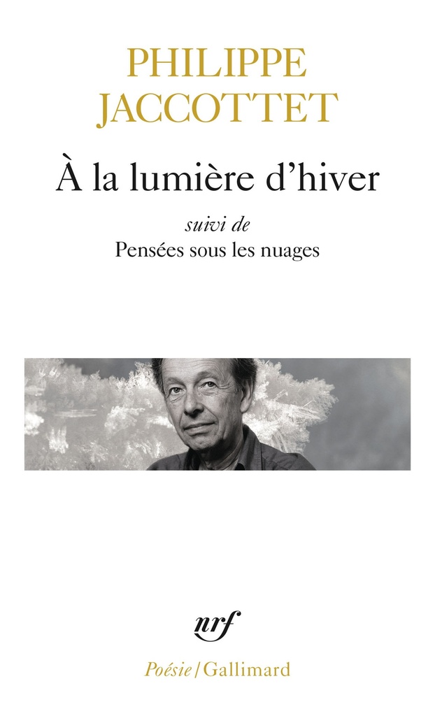 [9782070328222] À la lumière d'hiver / Pensées sous les nuages / Leçons / Chants d'en bas