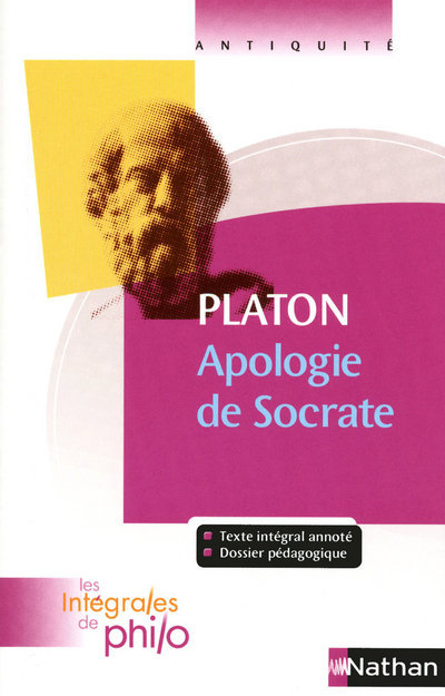 [9782091875682] Les intégrales de Philo - PLATON, Apologie de Socrate