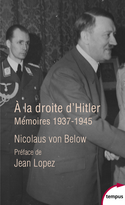 [9782262096441] A la droite d'Hitler - Mémoires, 1937-1945