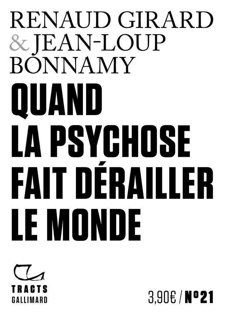 [9782072929915] Quand la psychose fait dérailler le monde