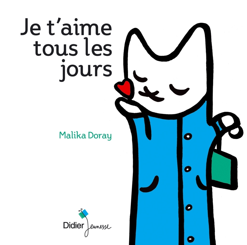 [9782278056620] Je t'aime tous les jours