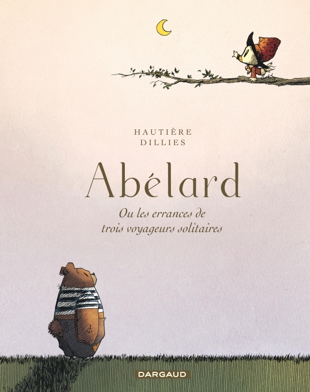 [9782505111603] Abélard, les errances de trois voyageurs solitaires