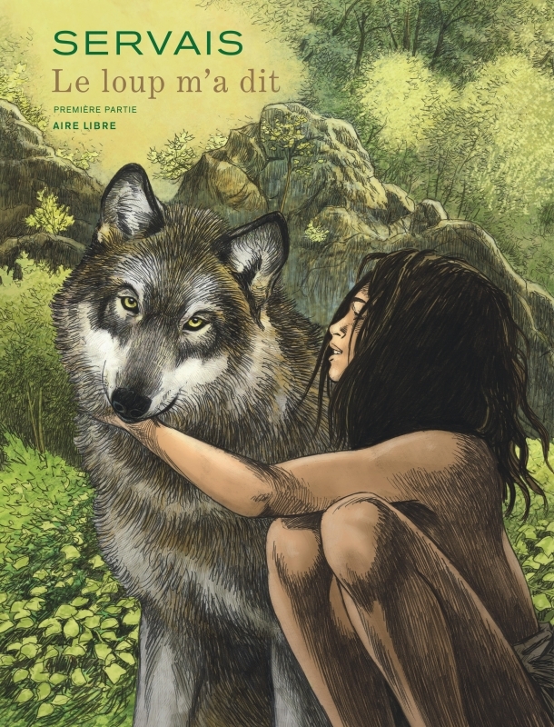 [9791034747900] Le loup m'a dit - Tome 1