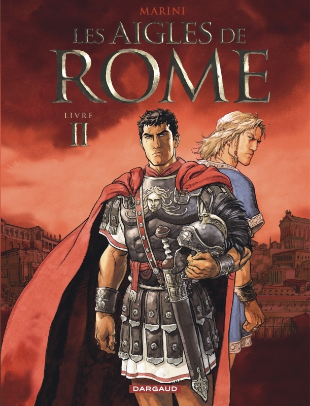 [9782505006763] Les Aigles de Rome - Tome 2