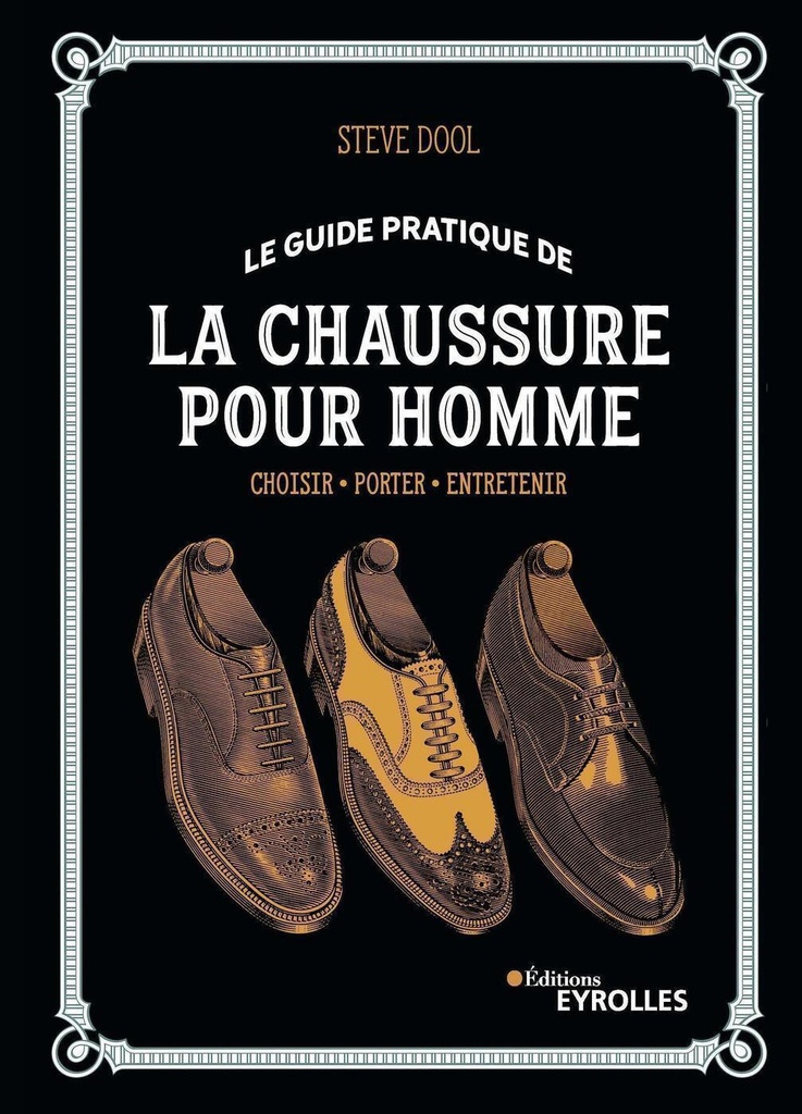 [9782212678185] Le guide pratique de la chaussure pour homme