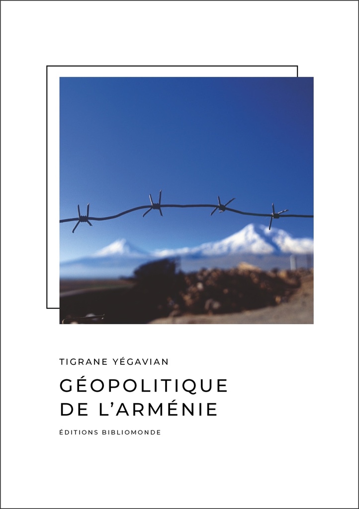 [9782368020166] Géopolitique de l'Arménie