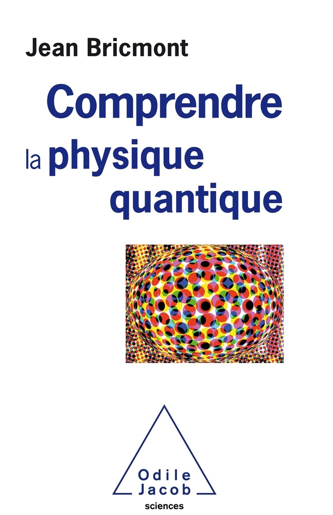 [9782738149640] Comprendre la physique quantique