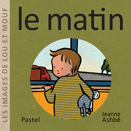 [9782211312141] Les images de Lou et Mouf - Le matin