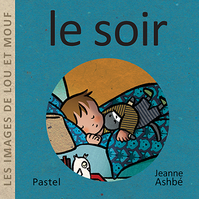 [9782211312936] Les images de Lou et Mouf - Le soir