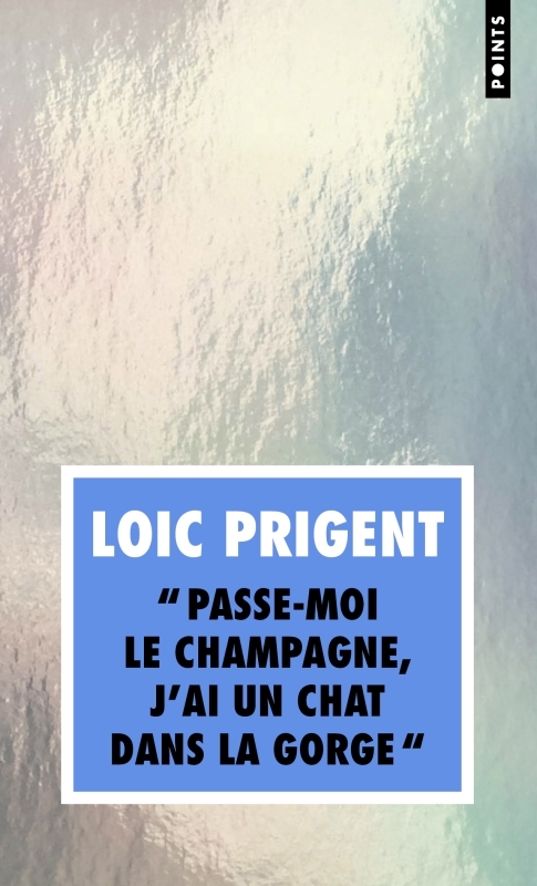 [9782757885505] Passe-moi le champagne, j'ai un chat dans la gorge