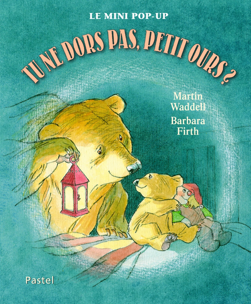 [9782211219747] tu ne dors pas petit ours mini pop up
