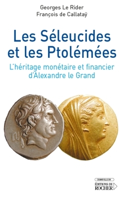 [9782268058504] Les Séleucides et les Ptolémées