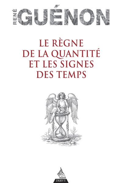[9791024206448] Le Règne de la quantité et les Signes des temps