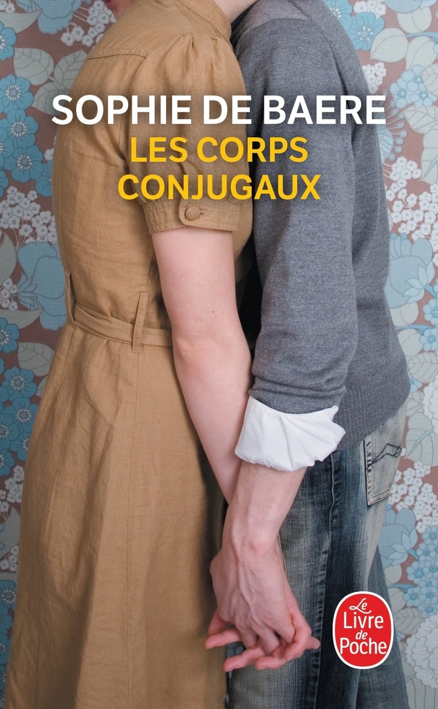[9782253935094] Les corps conjugaux