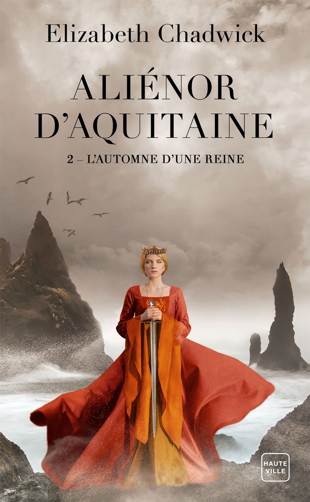 [9782381220574] Aliénor d'Aquitaine, T2 : L'Automne d'une reine